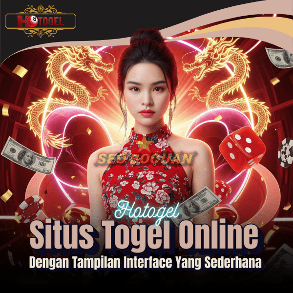 Hotogel - Situs Togel Online dengan Interface Sederhana dan Ramah Pemula
